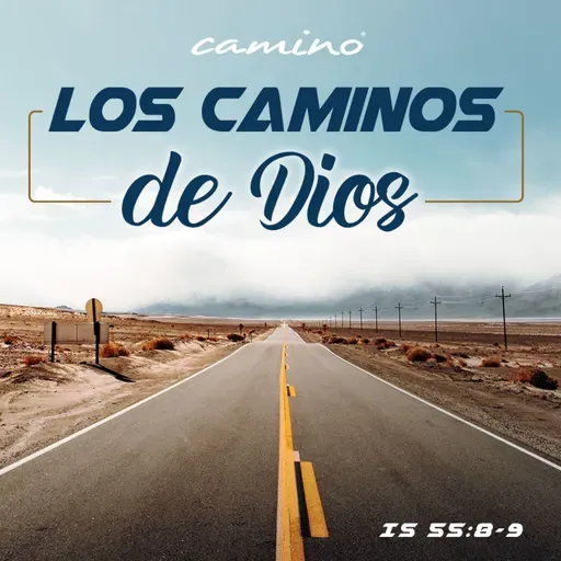 Oración 22 de abril (Los caminos de Dios)