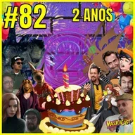 Especial de 2 anos | MaguilaCast #82 (S02E16)