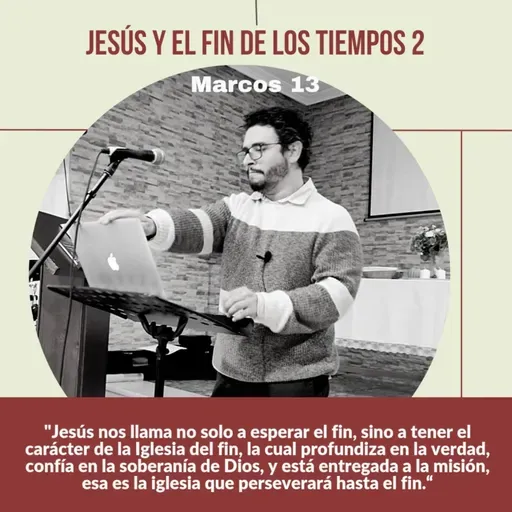 Jesús y el fin de los tiempos II