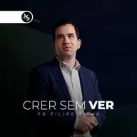 Crer sem VER - Pr Filipe Silva | Videira Lisboa