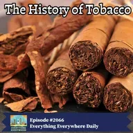 The History of Tobacco