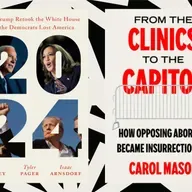 ‘2024’ and ‘From the Clinics to the Capitol’ dissect opposing political movements