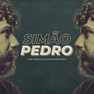 Simão Pedro - Uma jornada de Transformação