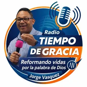 Radio Tiempo De Gracia Pastor Jorge Vasquez