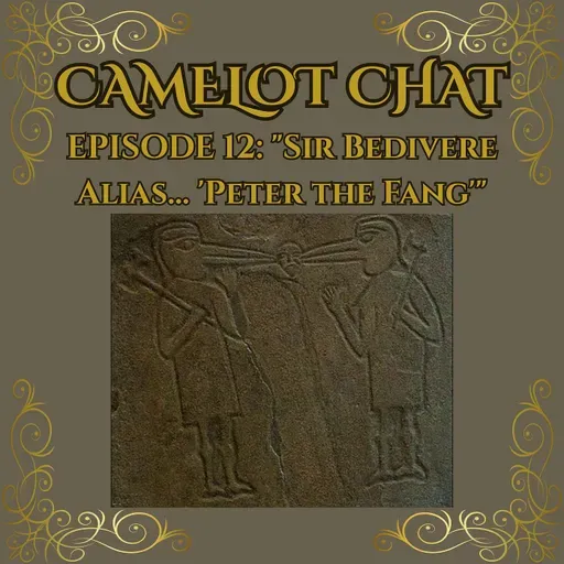 "Sir Bedivere… Alias 'Peter the Fang'"