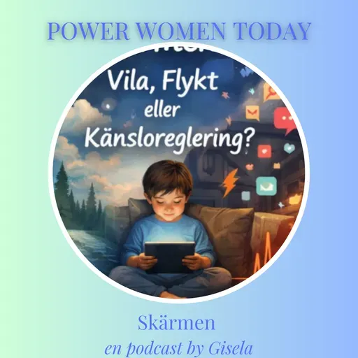 Skärmen - vila, flykt eller känsloreglering