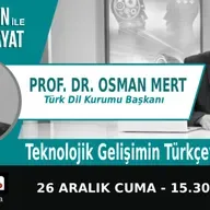 "Teknolojik Gelişimin Türkçeye Etkisi" | Bölüm565