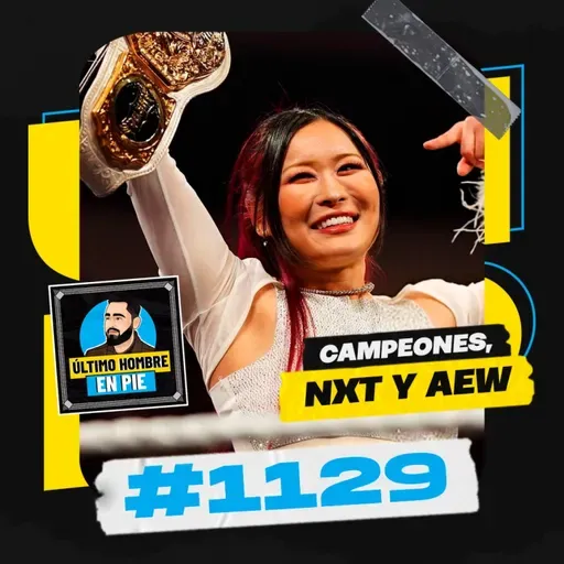 UHEP #1129 - Los flojos campeones de WWE