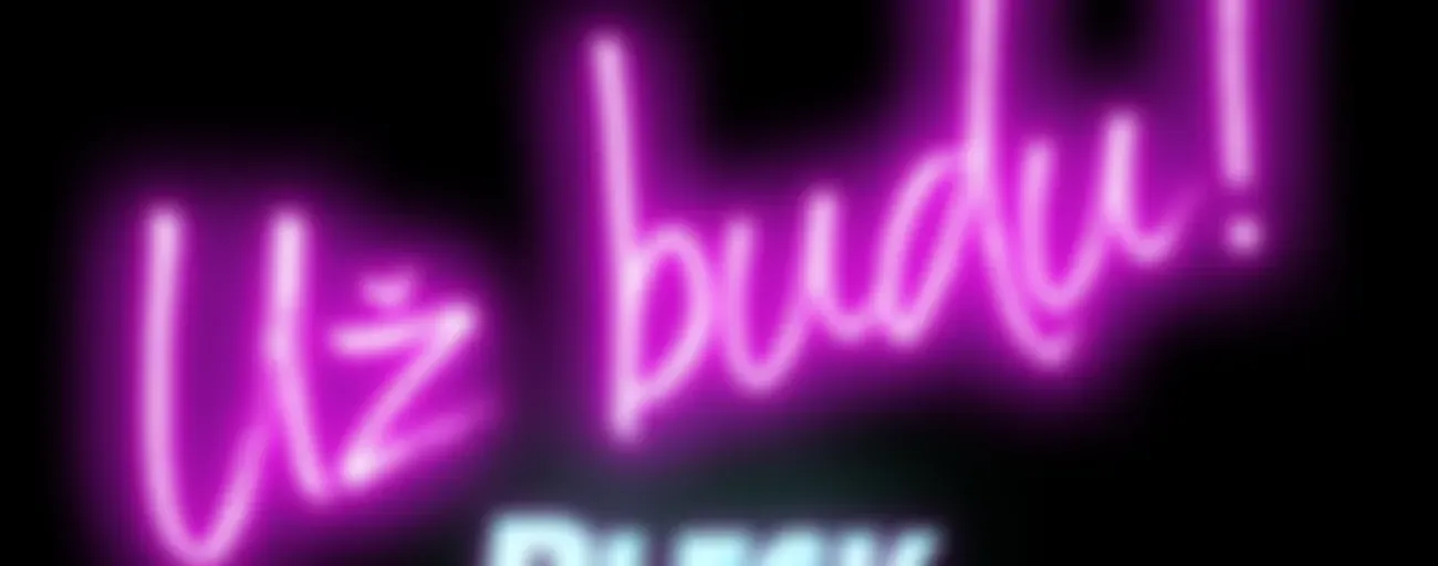 Už budu!