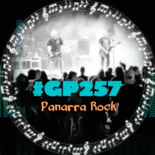 #GP257 Panarra Rock: Sínkope, Rienda Suelta, Cuarto y Mitah, Splvtterhouse...