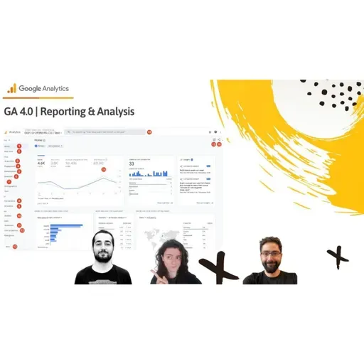 🎙️07 - Google Analytics 4.0 | Raporlama Ekranları