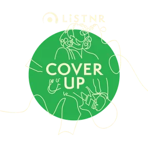 LiSTNR - Cover Up