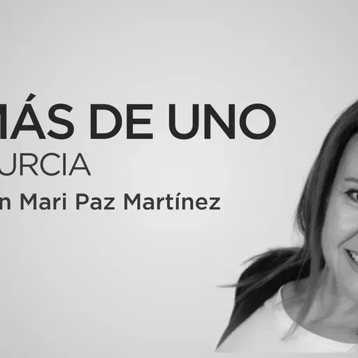 Más de uno Murcia 19/08/25