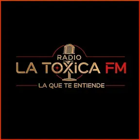 LA TOXICA FM