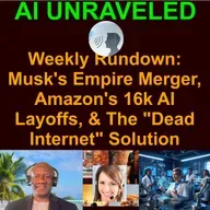Teaser for AI Business and Development Weekly Rundown Jan 25th – Feb 1st, 2026: Musk's Empire Merger, Amazon's 16k AI Layoffs, & The "Dead Internet" Solution