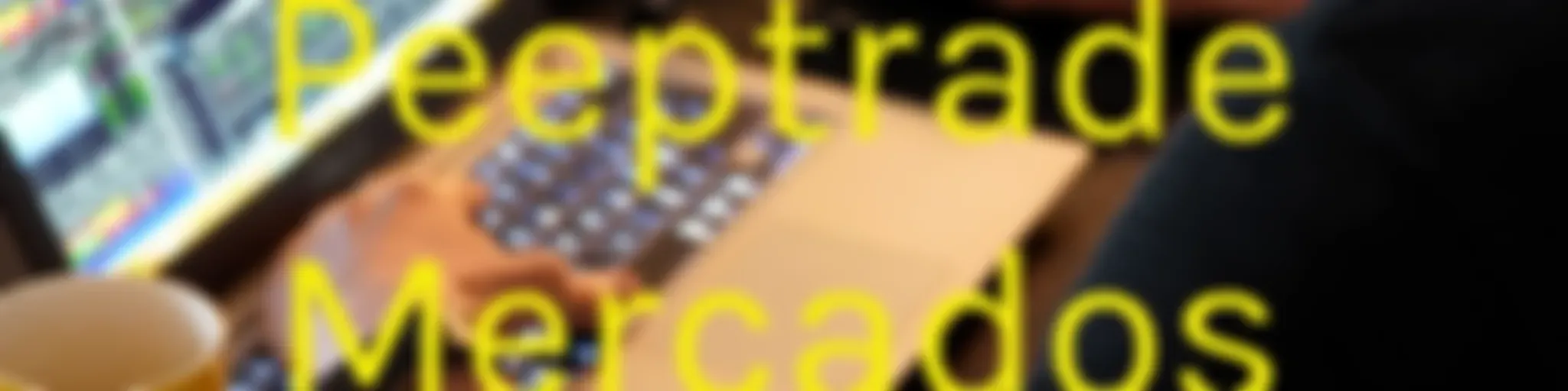 Peeptrade Resumen de Mercados Financieros