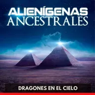Alienígenas Ancestrales - Dragones en el Cielo