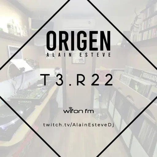 T3.R22 - ORIGEN RADIO, presentado por Alain Esteve. 05.03.2025. Wifon FM