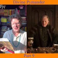 The Divine Pymander - Part 9
