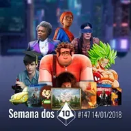 Semana dos 10 #147 | Homem-Aranha quebra a internet no Netflixverso