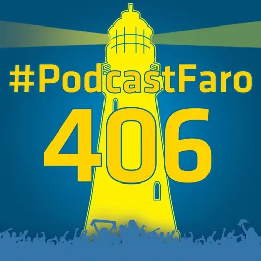 PodcastFaro - 20 AÑOS DESPUÉS (Programa 406)