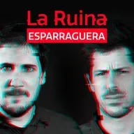 239. La Ruina (con David Fernández)