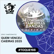 #Toque198: Quem Venceu Caieiras 2025?