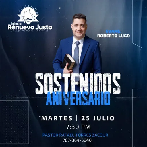 IRJ Aniversario #33 -"Sostenidos" Evang. Roberto Lugo