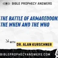 The Battle of Armageddon: The When and the Who