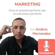 256. Crea el anuncio perfecto con la estructura perfecta