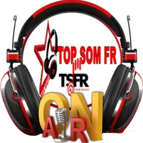 WEBRADIO TOP SOM FR