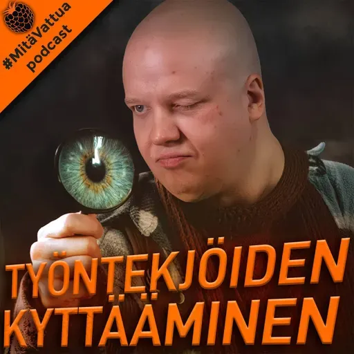 Työntekijöiden kyttääminen