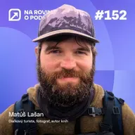 NRoP 152: Lekár, ktorý odišiel za slobodou. Dnes buduje biznis na trailoch