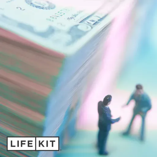 Dear Life Kit: When money makes relationships murky