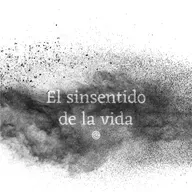 El sinsentido de la vida