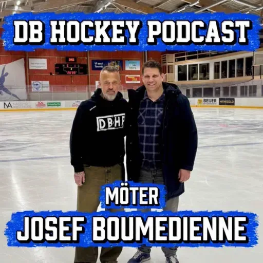 DB Hockey Podcast möter Josef Boumedienne