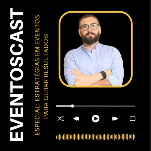 Especial: Estratégias em Eventos para gerar resultados!