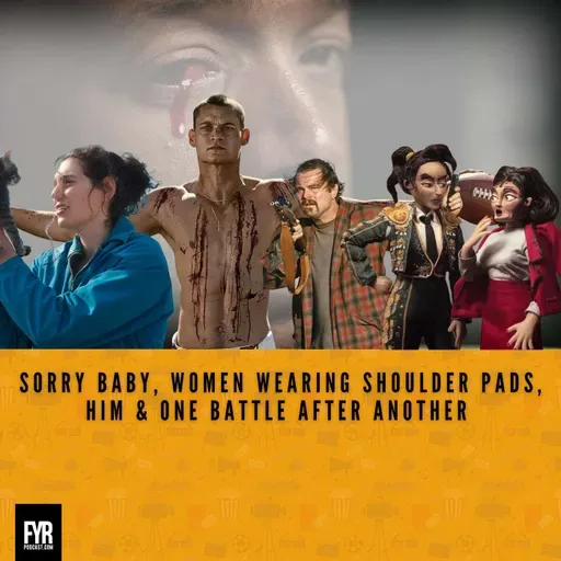 Sorry Baby, Women Wearing Shoulder Pads, HIM & One Battle After Another