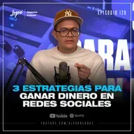 3 Estrategias para MONETIZAR en REDES SOCIALES Ep - 120