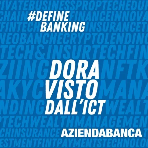 Il Regolamento DORA, visto da un fornitore di tecnologia