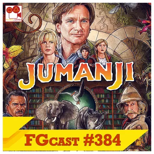 Jumanji (1995) - FGcast #384