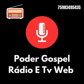 Poder Gospel Radio E Tv Web