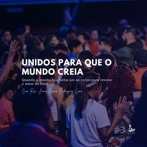 Unidos para que o mundo creia