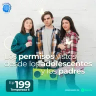 199.- Los permisos vistos desde los adolescentes y los padres