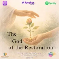 “The God of the Restoration”