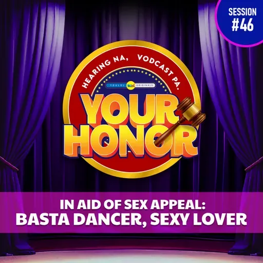 EP 46: In Aid of Sex Appeal: Basta Dancer, Sexy Lover (with guest Sexbomb Jopay and Aira)