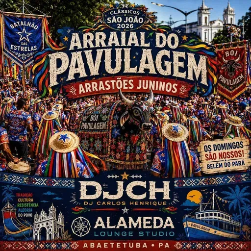 ARRAIAL DO PAVULAGEM BOI BUMBÁ ARRASTÕES JUNINOS CLÁSSICOS SÃO JOÃO 2026