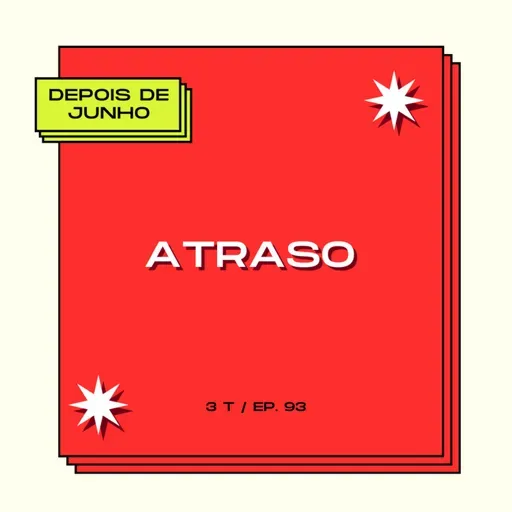 #93 Atraso
