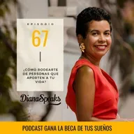 67. ¿Cómo rodearte de personas que aporten a tu vida?