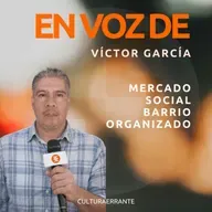 Barrio organizado | Victor García | en voz de